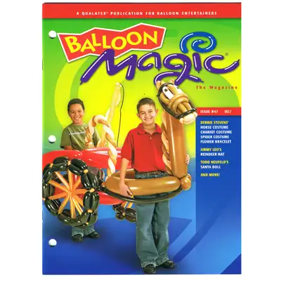 Balloon Magic Magazine No.47