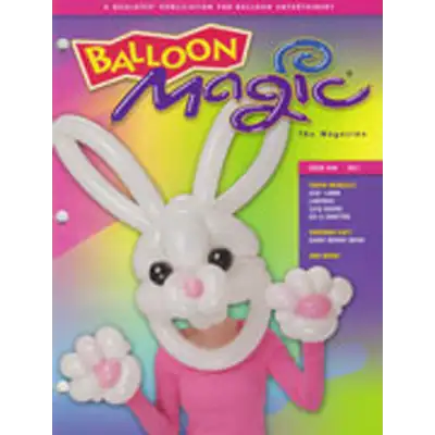 Balloon Magic Magazine No.64