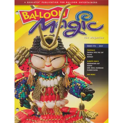 Balloon Magic Magazine No.71