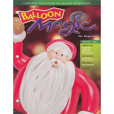 Balloon Magic Magazine No.73