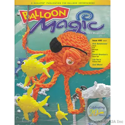 Balloon Magic Magazine No.80